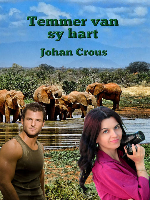 Title details for Temmer van sy hart by Johan Crous - Available